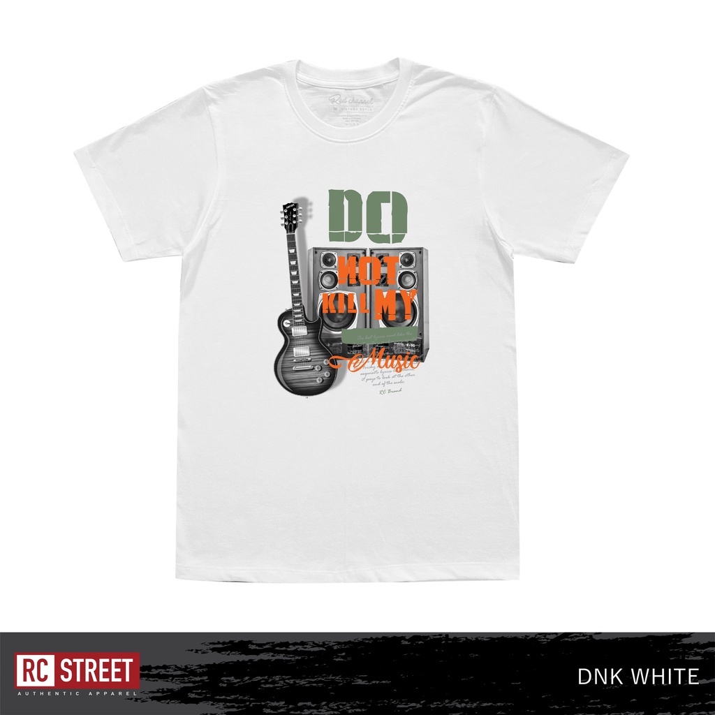 RED CHANNEL เสื้อยืด DON'T KILL MUSIC (DNK - 100% COTTON) NEW