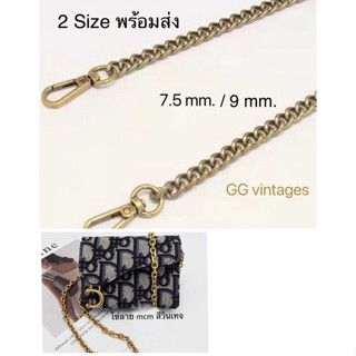 🚗สินค้าพร้อมส่ง🚗 สายโซ่รุ่นGG และรุ่นMCM 👜 สีวินเทจ สายโซ่ ขนาด 7.5 mm และ 9 mm.