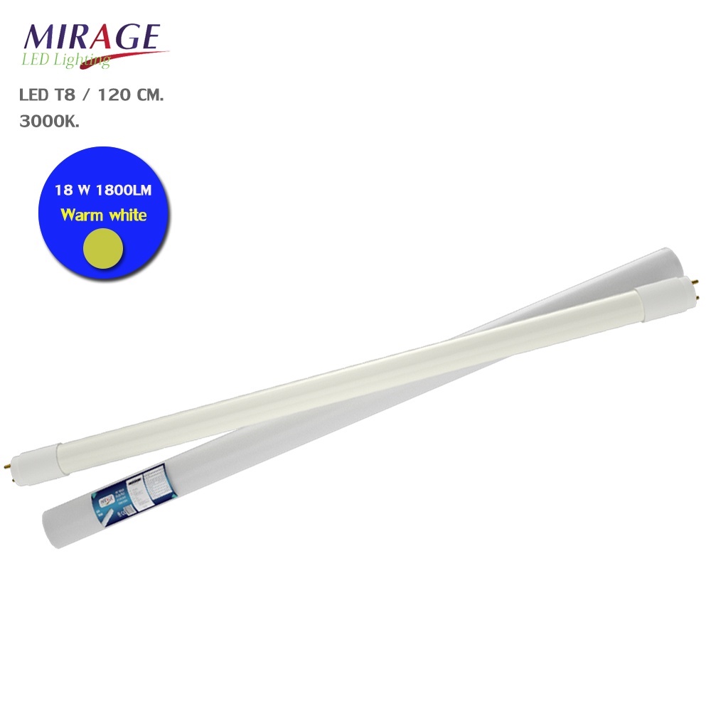ASTINA / MIRAGE LED หลอดประหยัดไฟแอลอีดีT8/120cm 18W หลอดไฟ LED หลอดประหยัดไฟ  แสงสีวอร์มไวท์ Warm W