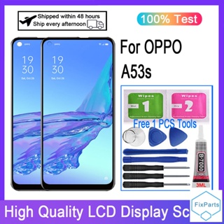 อะไหล่หน้าจอสัมผัสดิจิทัล LCD แบบเปลี่ยน สําหรับ OPPO A53s CPH2139 CPH2135