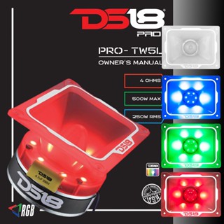 🔥สายโชว์ห้ามพลาด🔥ทวิตเตอร์เสียงแหลมหัวจรวด DS18 รุ่นPRO-TW5L RGB LED แหลมจานขนาด 4 x 5.35นิ้ว พร้อมไฟ LED RGB 480 วัตต์