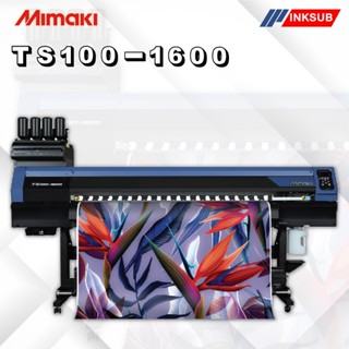 Mimaki ts100-1600 sublimation