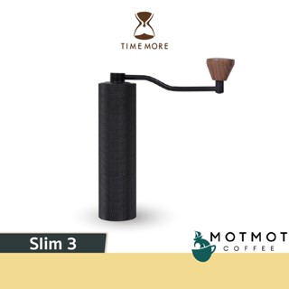 TIMEMORE Slim 3 Grinder (ใหม่) | ที่บดเมล็ดกาแฟ ที่บดกาแฟมือหมุน