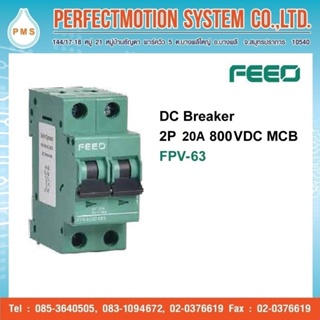 FEEO DC Breaker 2P 20A 800 VDC MCB FPV-63 /สินค้าส่งจากไทย
