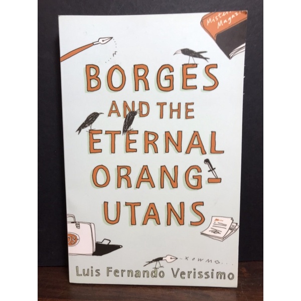 Borges and the Eternal Orang Utan โดย Luis Fernando Verissimo