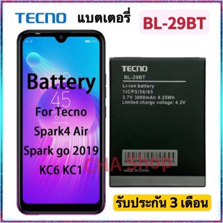 แบตเตอรี่ แท้ TECNO Spark 4 Air /TECNO Spark Go KC1 KC1J battery BL-29BT 3000mAh แบต TECNO Spark 4 Air / TECNO Spark Go