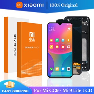 ของแท้ 100% 6.39&amp;#39;&amp;#39; Mi CC9 อะไหล่หน้าจอสัมผัส Lcd สําหรับ Xiaomi CC9 Xiaomi Mi 9 lite M1904F3BG