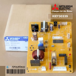 KIEY30339 แผงบอร์ดตู้เย็น Mitsubishi Electric บอร์ดตู้เย็นมิตซูบิชิ อะไหล่ตู้เย็น ของแท้ศูนย์