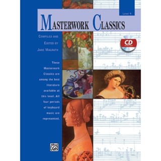 หนังสือดนตรี Masterwork Classics, Level 9 Book &amp; CD