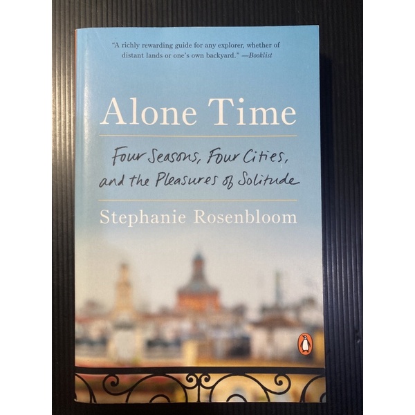 Alone time by Stephanie Rosenbloom