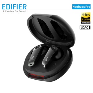 Edifier Neobuds Pro Hybrid ANC Hi-Res หูฟังไร้สาย ตัดเสียงรบกวน LDAC LHDC HD