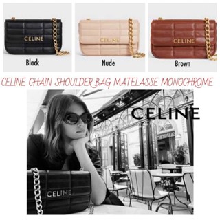 กระเป๋าสะพายซีลีน CHAIN SHOULDER BAG MATELASSE MONOCHROME 001