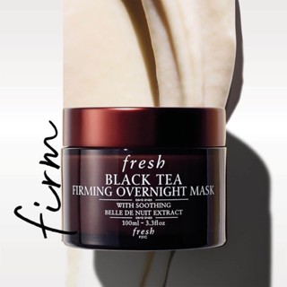 Fresh  Black Tea Firming Overnight Mask