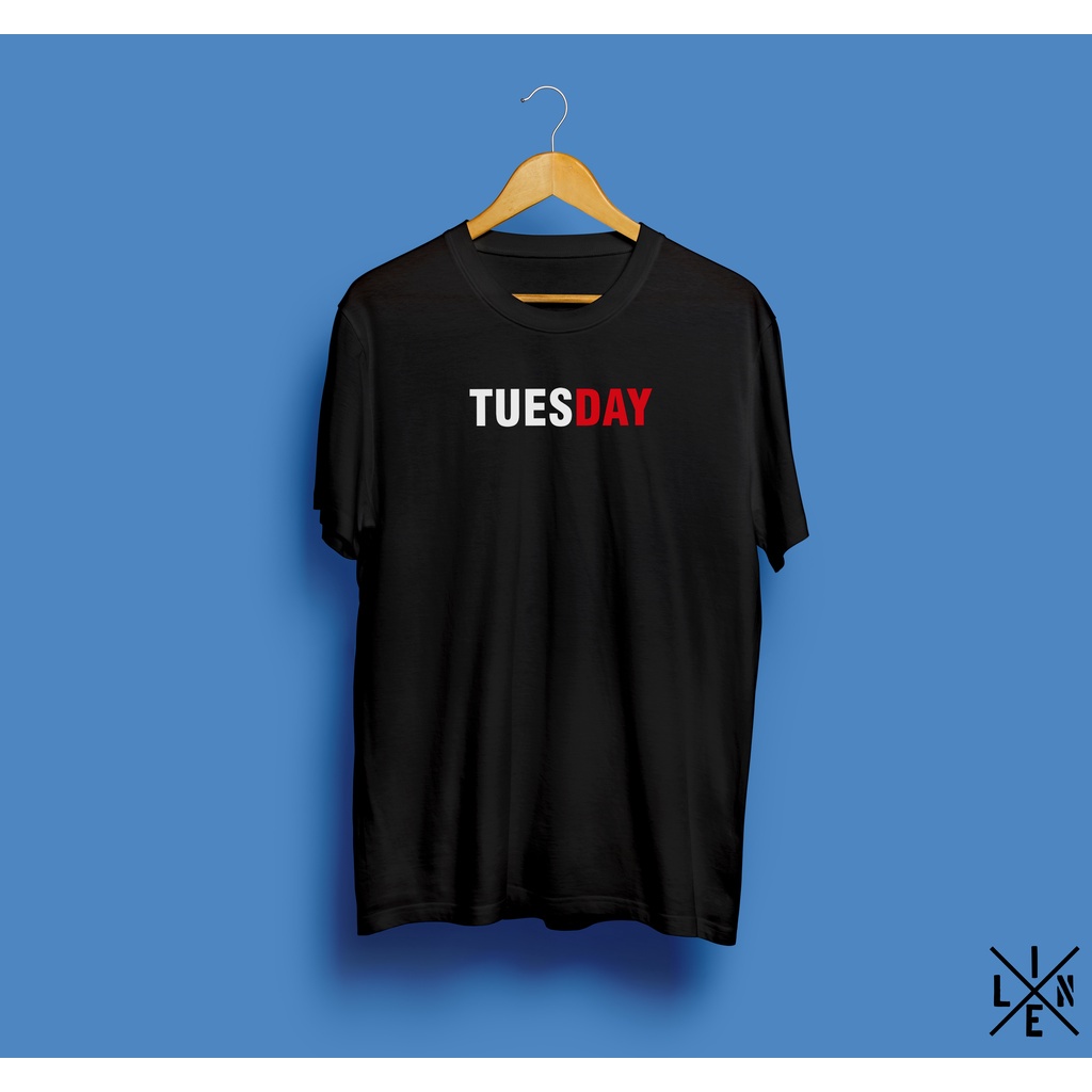 เสื้อยืด พิมพ์ลาย Xline Distro Days Series TUESDAY