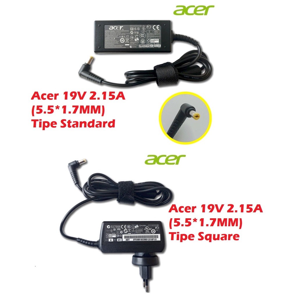 ACER ADAPTOR 19V 2.15A (5.5x1.7MM) D255 D257 D260 722 532h 522 ASPIRE ONE HAPPY SERIES 725 756 521 5