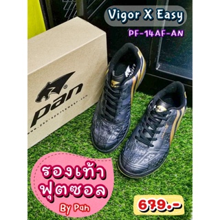 👟[AN] Vigor X Easy Elvaloy รองเท้าฟุตซอล ยี่ห้อแพน (Pan) รหัสสินค้า PF-14AF-AN (ดำ/ทอง) ราคา 645 บาท