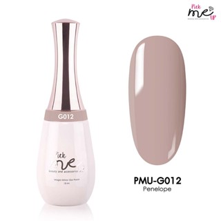 สีเจลทาเล็บ Pick Me Up   G012 Penelope 15ml.