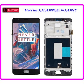 LCD.OnePlus 3,A3000,A3303+ทัชสกรีน+กรอบ