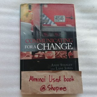 Communication for a Change   /  Andy Stanley, Lane Jones