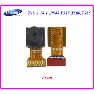 กล้องหน้า(Front) Samsung Galaxy Tab A 10.1,T580,T585,P580,P585 #T580-01