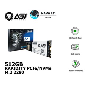 COINSคืน15%⚡FB9JMZV6⚡ AGI SSD 512GB (เอสเอสดี) RAPIDITY PCIE/NVME M.2 2280 รับประกันศูนย์ 3 ปี