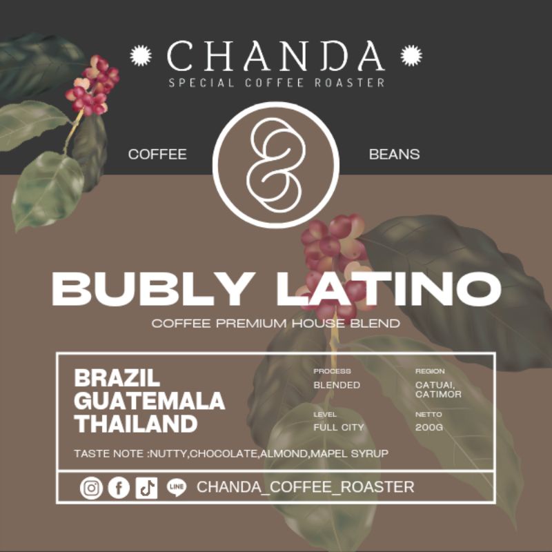 เมล็ดกาแฟคั่ว BUBLY LATINO (กาแฟ Premium Blend) ไม่ติดเปรี้ยว หวาน กลมกล่อม