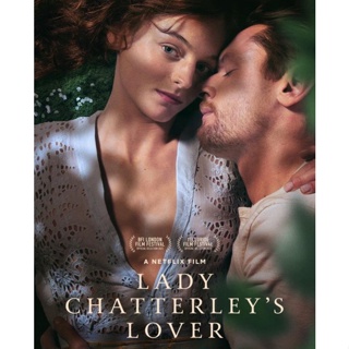 [DVD FullHD] Lady Chatterleys Lover ชู้รักเลดี้แชตเตอร์เลย์: 2022 #หนังฝรั่ง 18+ (ดูพากย์ไทยได้-ซับไทยได้) โรแมนติก