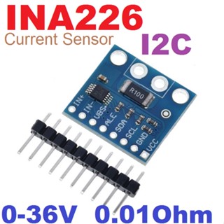 INA226 โมดูลวัดแรงดันและกระแสไฟฟ้า High Side or Low-Side DC Current Sensor 0-36V 0.01Ohm I2C