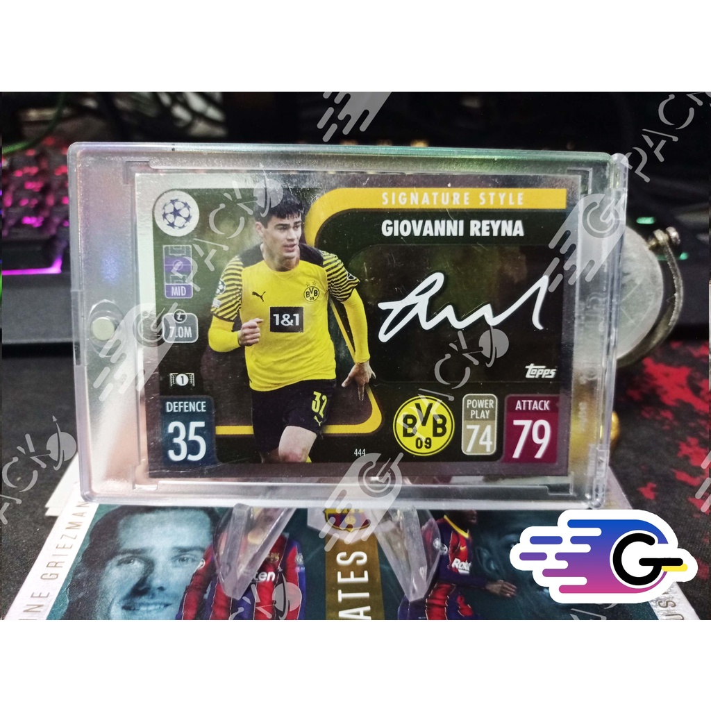 การ์ดนักฟุตบอล Topps Match Attax 2021/22 giovanni reyna Signature Style ลายเซ็นปริ้น(แถม Topload)