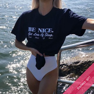 Badass girl เตรียมจัดส่ง "be nice" Oversize - เสื้อยืดโอเวอร์ไซส์ เสื้อยืดผู้หญิง ผ้าคอตตอนเกรดสูง ลายน่ารักๆ BG18