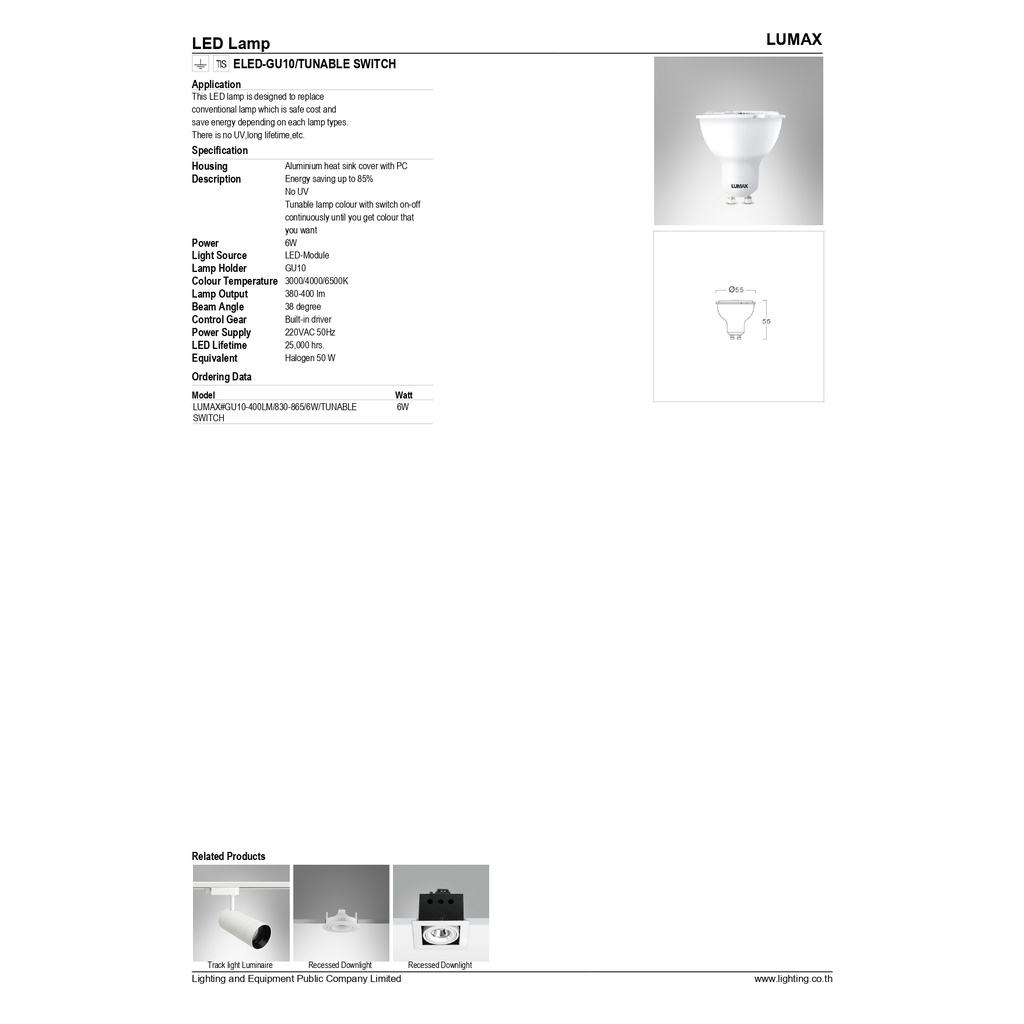 LUMAX หลอดไฟ LED Tunable Switch 6W ขั้ว GU10 แสงเปลี่ยนได้ 3 สี (Warm/Cool/Day) - รูปที่ 2