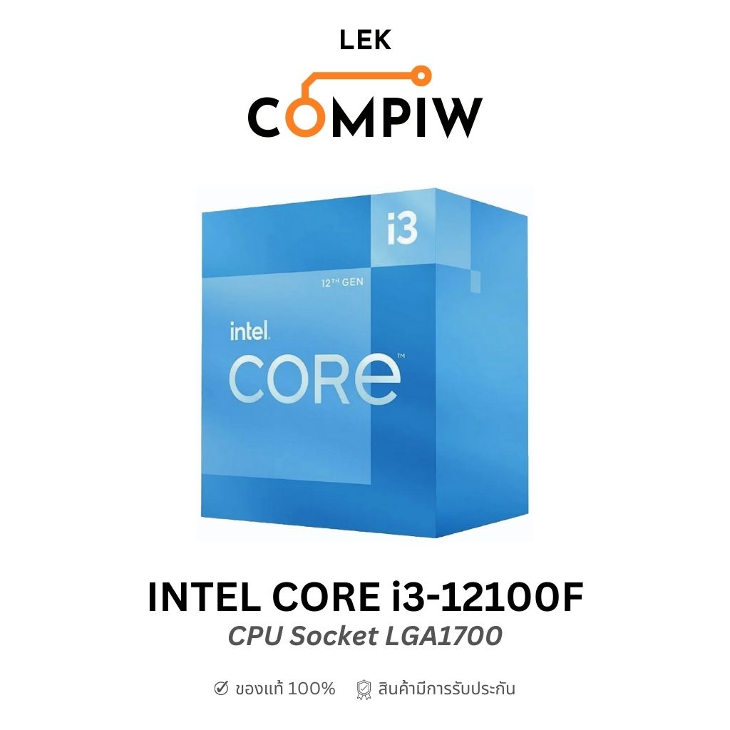 Intel Core I3 12100f Cpu Gen 12 Lga 1700 ซีพียู I3 12100f Lga1700 Lek Compiw Shop Shopee