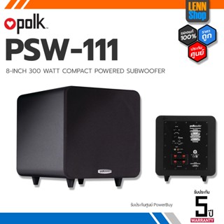 POLK PSW111 : SUBWOOFERS รุ่น PSW111 - BLACK กำลังขยาย 150 Watts รับประกัน 5ปี ศูนย์ POWER BUY / LENNSHOP