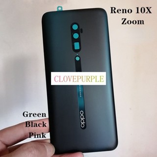 ใหม่ เคสแบตเตอรี่ด้านหลัง แบบเปลี่ยน สําหรับ OPPO Reno 10X Zoom 10Xzoom