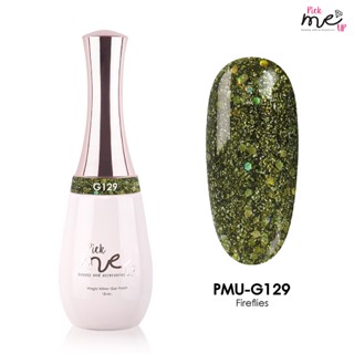 สีเจลทาเล็บ Pick Me Up  G129 Fireflies 15ml.