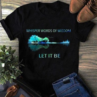 [COD] {พร้อมส่ง เสื้อยืดแขนสั้น พิมพ์ลาย Whisper Words Of Wisdom Let It Be Version 2 พลัสไซซ์ ของขวัญวันเกิด สําหรั