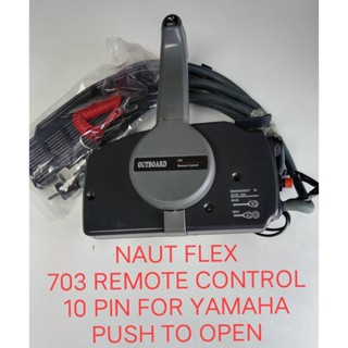 อุปกรณ์เรือ - [Nautflex] - 703 REMOTE CONTROL 10 PIN FOR YAMAHA (PUSDH TO OPEN)