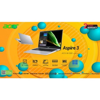 Notebook Acer A315-58-55EX ประกัน 2 ปี เข้าศูนย์บริการเอเซอร์ได้ทุกสาขาทั่วไทย แถม กระเป๋าเป้, เมาส์ USB, แผ่นรองเมาส์