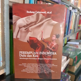 สินค้าขายดี หนังสืออินโดนีเซีย สําหรับผู้หญิง ในอดีตและปัจจุบัน - ENDANG CATURWATI ET AL [ของแท้]