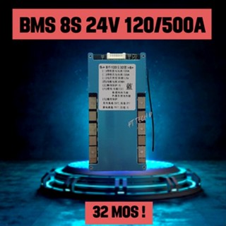 BMS LiFePo4 3.2V 8S 24V 120/500A บอร์ดป้องกันแบตเตอรี่