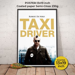 Taxi Driver Poster (1976) by Martin Scorsese /  Robert De Niro, Jodie Foster โปสเตอร์ภาพขนาด 33X48 cm