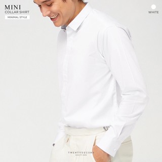 TWENTYSECOND เสื้อเชิ้ตแขนยาว ปกป้านขนาดเล็กและสาบซ่อนกระดุม รุ่น Mini Collar Shirt - สีขาว / White