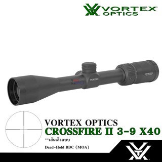 กล้องเล็ง Vortex Crossfire II 3-9 x40 แถมฟรีขาจับกล้อง