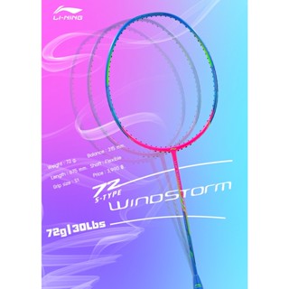 Li-ning ไม้แบดมินตัน WINDSTORM 72 S (AYPR008-1) BADMINTON RACKET