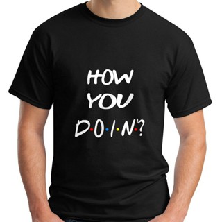 [COD] เสื้อยืดผ้าฝ้าย 100% พิมพ์ลาย Friends 90S How You Doin Tv Show Hood สีดํา โอเวอร์ไซซ์ ของขวัญคริ