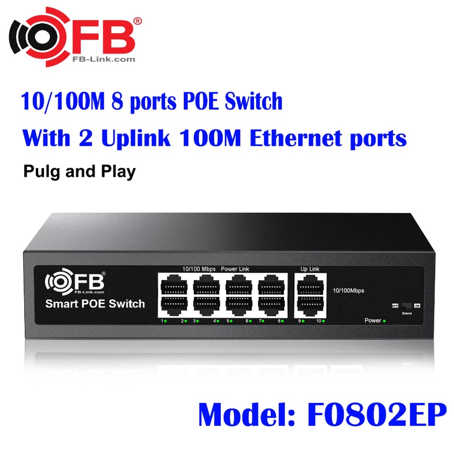 FB-Link F0802EP 8P POE Switch + 2 UPLINK PORTS 10/100 Base-TX, สูงสุด 250M, 120W