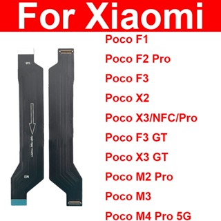 เมนบอร์ดหน้าจอ LCD สายเคเบิลอ่อน สําหรับ Xiaomi Mi Pocophone F1 Poco F1 F2 M2 M4 X2 X3 F3 NFC Pro M4Pro 4G 5G