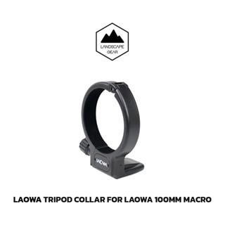 Laowa Tripod Collar for Laowa 100mm Macro