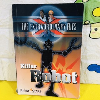 THE EXTRAORDINARY FILES KILLER ROBOT ปกอ่อน