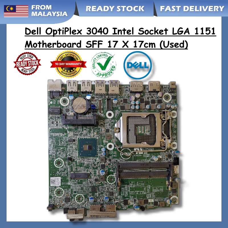 Dell OptiPlex 3040 ซ็อกเก็ต Intel LGA 1151 เมนบอร์ด Micro Mini SFF 17 X 17 ซม. (มือสอง)